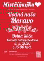 Mistříňanka “Rodná naša Moravo”