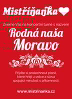 Mistříňanka “Rodná naša Moravo”
