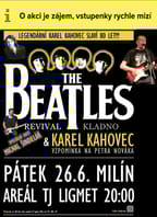 Legenda Karel Kahovec „80“ + Beatles Revival+Michal Šindelář