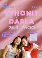 Live podcast: Vyhonit ďábla vol. 2