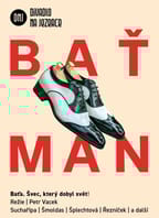 Baťman – Divadlo Na Jezerce