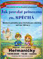 Jak provdat princeznu Zn. Spěchá – v Heřmaničkách :)