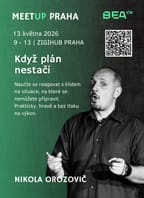 MeetUP BEA ČR Praha: Když plán nestačí – Nikola Orozovič