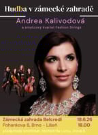 Hudba v zámecké zahradě:Andrea Kalivodová a smyčcový kvartet FASHION STRINGS