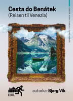 Cesta do Benátek: Derniéra!