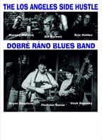 The Los Angeles Side Hustle & Dobré ráno blues band