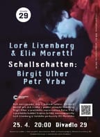 Schallschatten • Loré Lixenberg & Elia Moretti