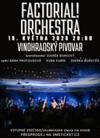 Factorial! Orchestra ve Vinohradském pivovaru