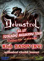 DEBUSTROL – 40. LET TOTÁLNÍHO MASAKRRU TOUR