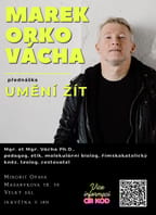 Marek Orko Vácha – Umění Žít