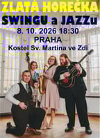 Zlatá horečka Swingu a Jazzu