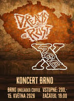 Dreams of Rust, XAge – Brno