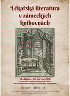 Výstava Lékařská literatura v zámeckých knihovnách