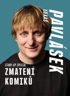 Lukáš Pavlásek – Zmatení komiků – Brno