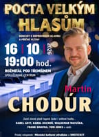 Martin Chodúr – Pocta velkým hlasům