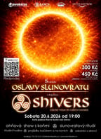 Oslavy Slunovratu / Shivers