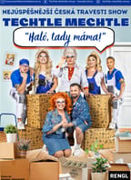 Haló, tady máma – TECHTLE MECHTLE REVUE