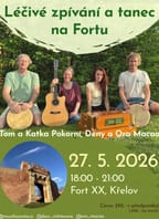 Léčivé zpívání a tanec na Fortu