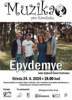 Muzika pro Karolínku – Epydemye