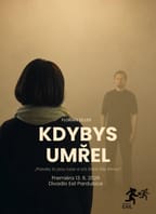 Kdybys umřel… Premiéra!