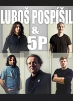 Luboš Pospíšil & 5P