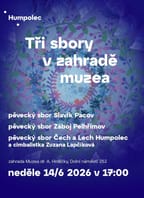 Tři sbory v zahradě muzea