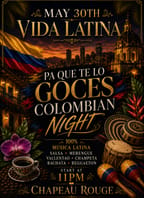 Pa Que Te Lo Goces! Colombian Night