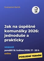 Jak na úspěšné komunálky 2026: jednoduše a prakticky