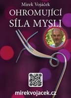 Ohromující síla mysli J. Hradec
