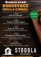Degustace, Grill & Cimbál