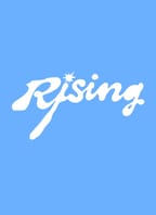 Rising