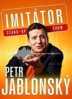 Petr Jablonský – Stand-up imitátor show – Nymburk