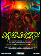 RAVE & GEAR – The biggest LGBTQ+ & gear party