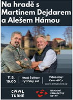 Na hradě s Martinem Dejdarem a Alešem Hámou