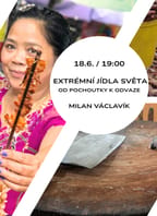 Extrémní jídla světa – od pochoutky k odvaze