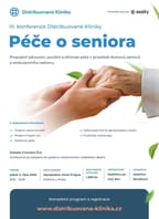 III. Konference Distribuované kliniky – Péče o seniora