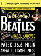 Legenda Karel Kahovec „80“ + Beatles Revival+Michal Šindelář