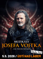 Muzikály Josefa Vojtka v Ústí nad Labem