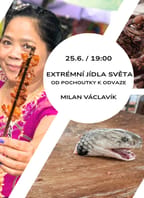 Extrémní jídla světa – od pochoutky k odvaze
