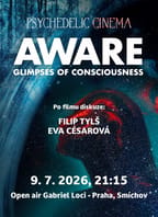 Psychedelic Cinema: Aware, Gabriel Loci – open air