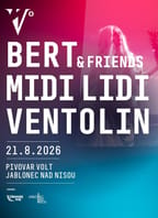 Trojkoncert: Bert & Friends / Midi Lidi / Ventolin