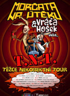 Morčata na útěku, Vráťa Hošek | TNT Těžce Nekorektní Tour