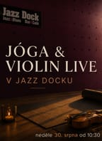 Yoga & Violin Live v Jazz Docku