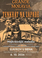 Grande Moravia – TENKRÁT NA ZÁPADĚ