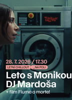Leto s Monikou, DJ Mardoša – chill out na Poli designu