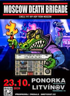 MOSCOW DEATH BRIGADE v Litvínově