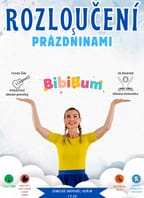Rozloučení s prázdninami – BibiBum