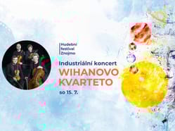 WIHANOVO KVARTETO – Industriální koncert (Hudební festival Znojmo 2023)