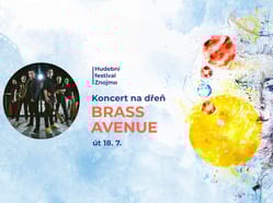 BRASS AVENUE: Koncert na dřeň (Hudební festival Znojmo 2023)