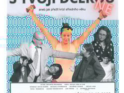 S tvojí dcerou ne